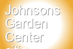 Johnsons Garden Center